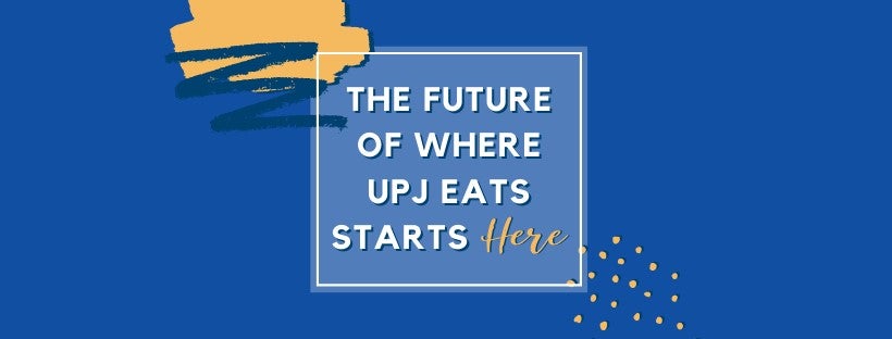 UPJ eats future graphic